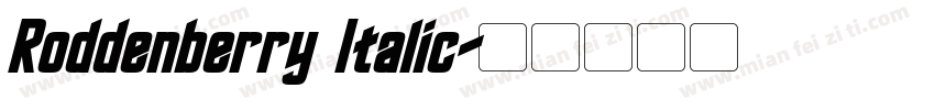 Roddenberry Italic字体转换
